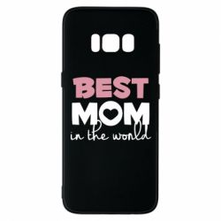 Чехол для Samsung S8 Best mom - PrintSalon