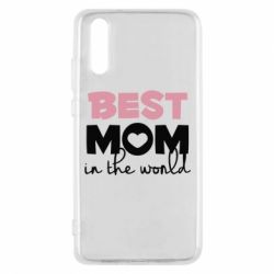 Чехол для Huawei P20 Best mom - PrintSalon