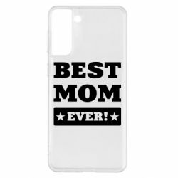 Чехол для Samsung S21+ Best mom - PrintSalon