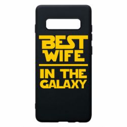 Чехол для Samsung S10+ Best wife in the Galaxy - PrintSalon
