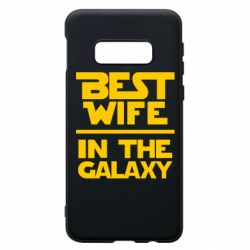 Чехол для Samsung S10e Best wife in the Galaxy - PrintSalon