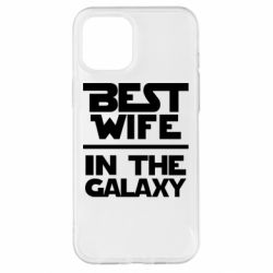 Чехол для iPhone 12 Pro Max Best wife in the Galaxy - PrintSalon