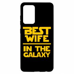 Чехол для Samsung A52 5G Best wife in the Galaxy - PrintSalon
