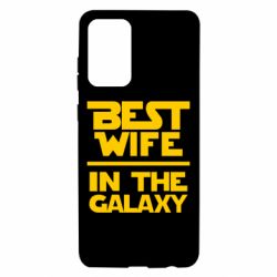 Чехол для Samsung A72 5G Best wife in the Galaxy - PrintSalon