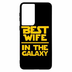 Чехол для Samsung S21 Best wife in the Galaxy - PrintSalon
