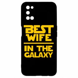 Чехол для Oppo A52/A72/A92 Best wife in the Galaxy - PrintSalon