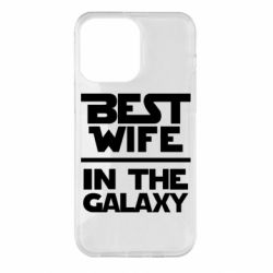Чехол для iPhone 14 Pro Max Best wife in the Galaxy - PrintSalon