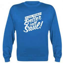 Світшот Better call Saul! - PrintSalon