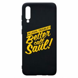 Чохол для Samsung A70 Better call Saul! - PrintSalon