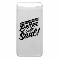Чохол для Samsung A80 Better call Saul! - PrintSalon
