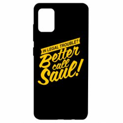 Чохол для Samsung A51 Better call Saul! - PrintSalon