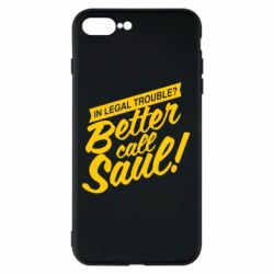 Чохол для iPhone 8 Plus Better call Saul! - PrintSalon