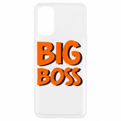 Чехол для Oppo Reno 4 Big Boss - PrintSalon