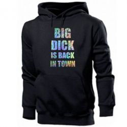 Мужское худи Big dick is back in town Голограмма