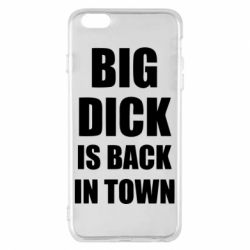 Чехол для iPhone 6 Plus/6S Plus Big dick is back in town - PrintSalon