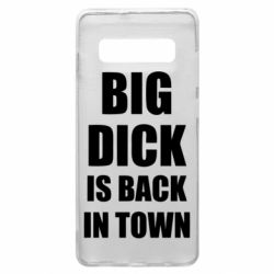 Чехол для Samsung S10+ Big dick is back in town - PrintSalon