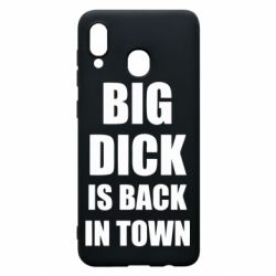 Чехол для Samsung A20 Big dick is back in town - PrintSalon