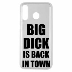 Чехол для Samsung M30 Big dick is back in town - PrintSalon