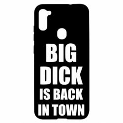 Чехол для Samsung A11/M11 Big dick is back in town - PrintSalon