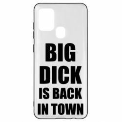 Чехол для Samsung A21s Big dick is back in town - PrintSalon