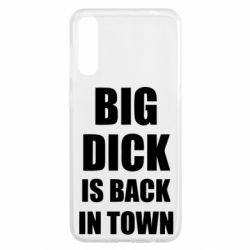 Чехол для Samsung A50 Big dick is back in town - PrintSalon