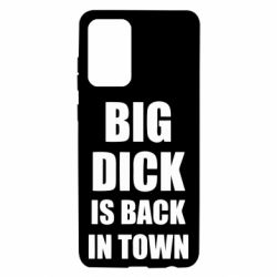 Чехол для Samsung A72 5G Big dick is back in town - PrintSalon
