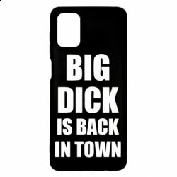 Чехол для Samsung M51 Big dick is back in town - PrintSalon