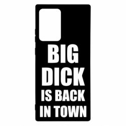 Чехол для Samsung Note 20 Ultra Big dick is back in town - PrintSalon