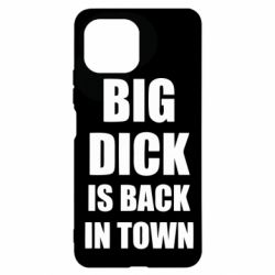 Чехол для Xiaomi Mi11 Lite Big dick is back in town - PrintSalon