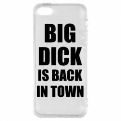 Чехол для iPhone5/5S/SE Big dick is back in town - PrintSalon