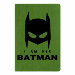 Блокнот I Am Her Batman - PrintSalon