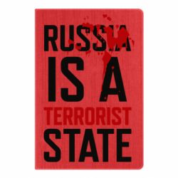 Блокнот Russia is a terrorist state