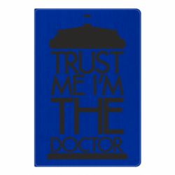 Блокнот Верь мне я доктор Тардис - PrintSalon