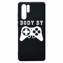 Чехол для Huawei P30 Pro BODY BY - PrintSalon