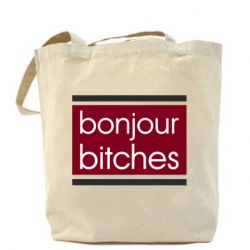 Шоппер Bonjour bitches - PrintSalon