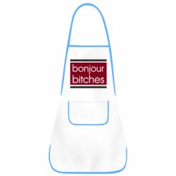 Фартук Bonjour bitches - PrintSalon