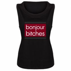 Женская майка Bonjour bitches - PrintSalon