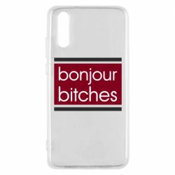 Чехол для Huawei P20 Bonjour bitches - PrintSalon