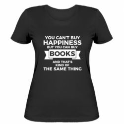 Женская футболка Books are happiness - PrintSalon