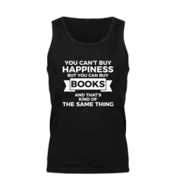 Мужская майка Books are happiness - PrintSalon