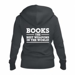 Женское худи на молнии Books the best weapons in the world - PrintSalon