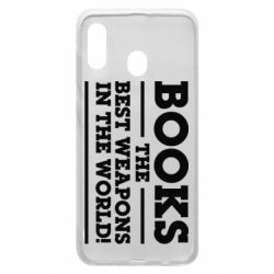 Чехол для Samsung A20 Books the best weapons in the world - PrintSalon