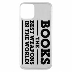 Чехол для iPhone 11 Books the best weapons in the world - PrintSalon