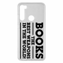 Чехол для Xiaomi Redmi Note 8 Books the best weapons in the world - PrintSalon