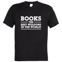 Мужская футболка  с V-образным вырезом Books the best weapons in the world - PrintSalon