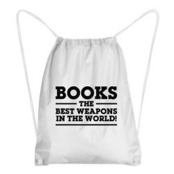 Рюкзак-мешок Books the best weapons in the world - PrintSalon
