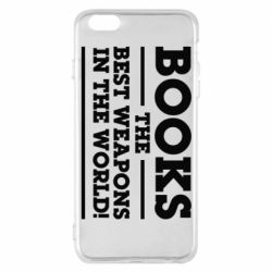 Чехол для iPhone 6 Plus/6S Plus Books the best weapons in the world - PrintSalon