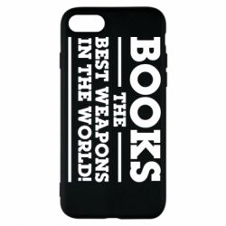 Чехол для iPhone 7 Books the best weapons in the world - PrintSalon