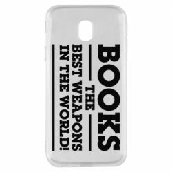 Чехол для Samsung J3 2017 Books the best weapons in the world - PrintSalon