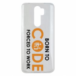 Чехол для Xiaomi Redmi Note 8 Pro Born to code forced to work - PrintSalon